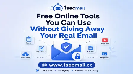 Free Online Tools You Can Use Without Giving Away Your Real Email